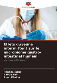 Produktbild: Effets du je&ucirc;ne intermittent sur le microbiome gastro-intestinal humain