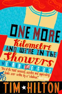 Bild vom Artikel One More Kilometre and We're in the Showers vom Autor Tim Hilton