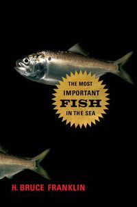 Produktbild: The Most Important Fish in the Sea: Menhaden and America