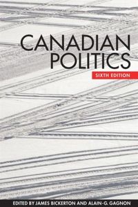 Produktbild: Bickerton, J: Canadian Politics, Sixth Edition