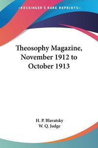 Produktbild: Theosophy Magazine, November 1912 to October 1913