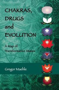 Produktbild: Chakras, Drugs and Evolution