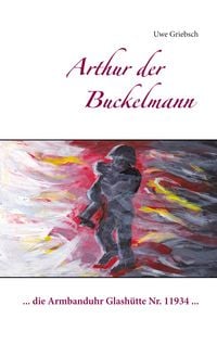 Produktbild: Arthur der Buckelmann