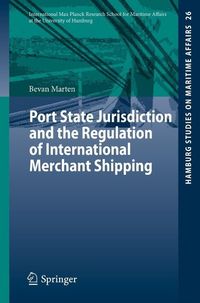 Produktbild: Port State Jurisdiction and the Regulation of International Merchant Shipping