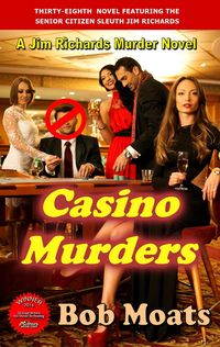 Produktbild: Casino Murders (Jim Richards Murder Novels, #38)