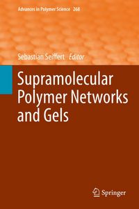 Produktbild: Supramolecular Polymer Networks and Gels