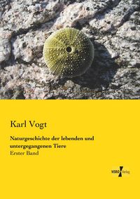 Produktbild: Naturgeschichte der lebenden und untergegangenen Tiere