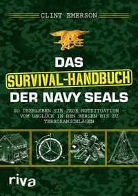 Produktbild: Das Survival-Handbuch der Navy SEALs