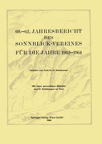 Produktbild: 60.&ndash;62. Jahresbericht des Sonnblick-Vereines f&uuml;r die Jahre 1962&ndash;1964