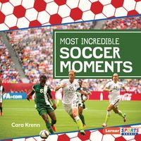 Produktbild: Most Incredible Soccer Moments