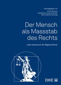 Produktbild: Der Mensch als Massstab des Rechts
