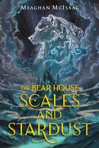 Produktbild: The Bear House: Scales and Stardust