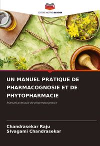 Produktbild: Un Manuel Pratique De Pharmacognosie Et De Phytopharmacie