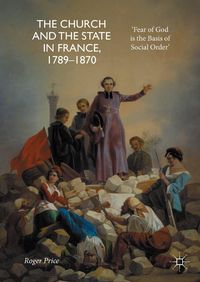Produktbild: The Church and the State in France, 1789-1870