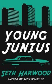 Produktbild: Young Junius (Jack Palms Crime, #4)