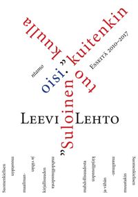 Produktbild: "Suloinen kuulla kuitenkin tuo oisi."