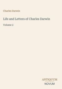 Produktbild: Life and Letters of Charles Darwin