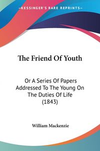 Produktbild: The Friend Of Youth