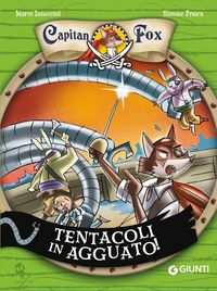 Produktbild: Tentacoli in agguato! Capitan Fox