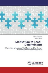 Produktbild: Soin, D: Motivation to Lead - Determinants