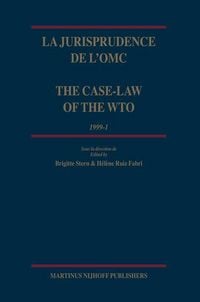 Produktbild: La Jurisprudence de l'Omc / The Case-Law of the Wto, 1999-1
