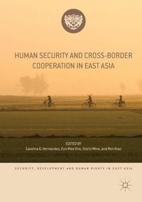 Produktbild: Human Security and Cross-Border Cooperation in East Asia