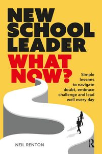 Produktbild: New School Leader: What Now?