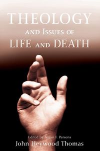 Produktbild: Theology and Issues of Life and Death