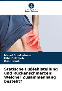 Produktbild: Statische Fu&szlig;fehlstellung und R&uuml;ckenschmerzen: Welcher Zusammenhang besteht?