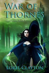 Produktbild: War of Thornes (Eva Thorne, #4)