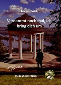 Produktbild: Verdammt noch mal ich bring dich um