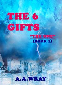 Produktbild: The 6 Gifts - The One - Book 1