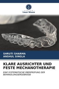 Produktbild: Klare Ausrichter und Feste Mechanotherapie
