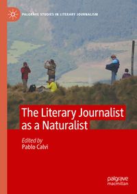 Produktbild: The Literary Journalist as a Naturalist
