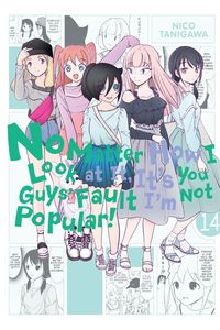 Produktbild: No Matter How I Look at It, It's You Guys' Fault I'm Not Popular!, Vol. 14