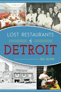 Produktbild: Lost Restaurants of Detroit