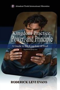 Produktbild: Kingdom Practice, Power, and Principle