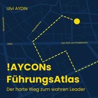 Produktbild: !AYCONs F&uuml;hrungsatlas