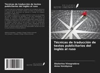 Produktbild: T&eacute;cnicas de traducci&oacute;n de textos publicitarios del ingl&eacute;s al ruso