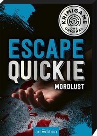 Bild vom Artikel Escape Quickie: Mordlust vom Autor 