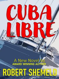 Produktbild: Cuba Libre (Pinafore, #2)