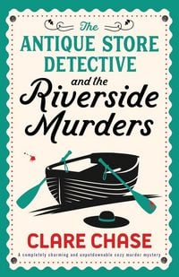 Produktbild: The Antique Store Detective and the Riverside Murders