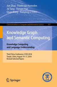 Produktbild: Knowledge Graph and Semantic Computing. Knowledge Computing and Language Understanding