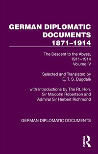 Produktbild: German Diplomatic Documents 1871-1914 Volume 4