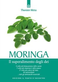 Produktbild: Moringa. Il superalimento degli dei