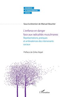 Produktbild: L'enfance en danger face aux radicalites musulmanes