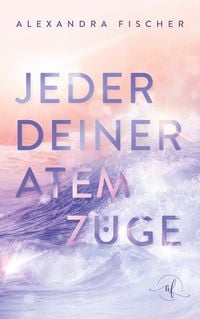 Produktbild: Jeder deiner Atemzüge