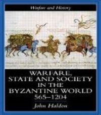 Produktbild: Haldon, P: Warfare, State And Society In The Byzantine World