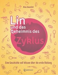 Bild vom Artikel Lin und das Geheimnis des Zyklus vom Autor Nina Hanefeld