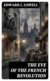 Produktbild: The Eve of the French Revolution